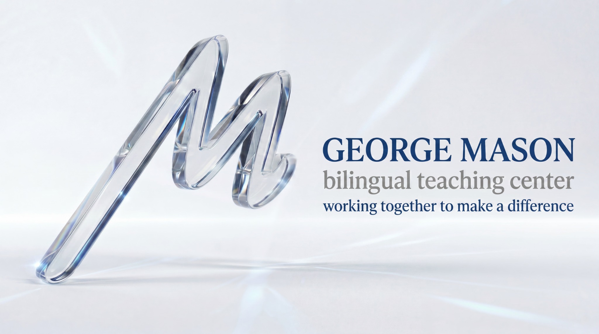George Mason Center, Bilingual Teaching Center